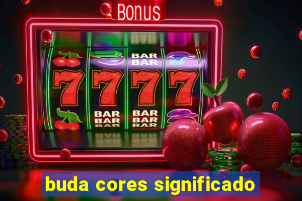 buda cores significado